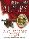 Just Another Angel (eBook): Fitzroy Maclean Angel Series, Book 1